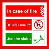 Sign in case of fire do not use lift use the stairs
